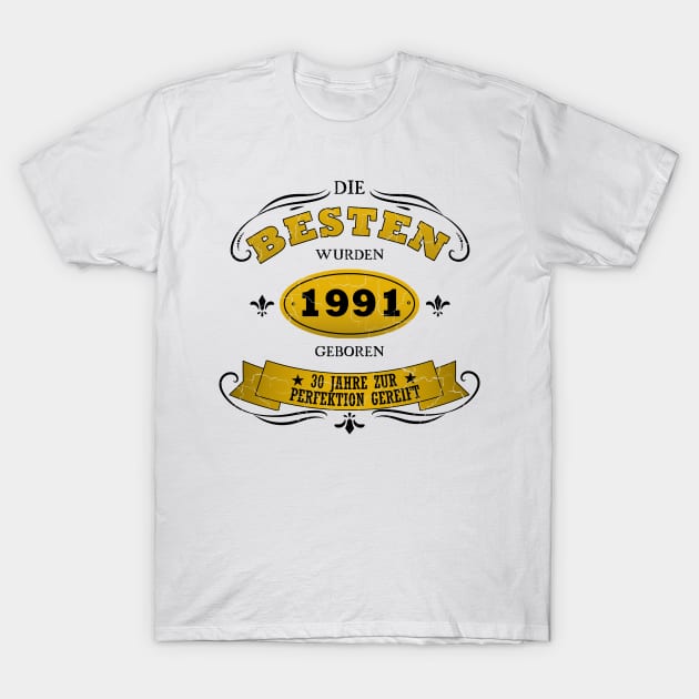 Geburtstag 1991 30 Jahre alt T-Shirt by JG0815Designs